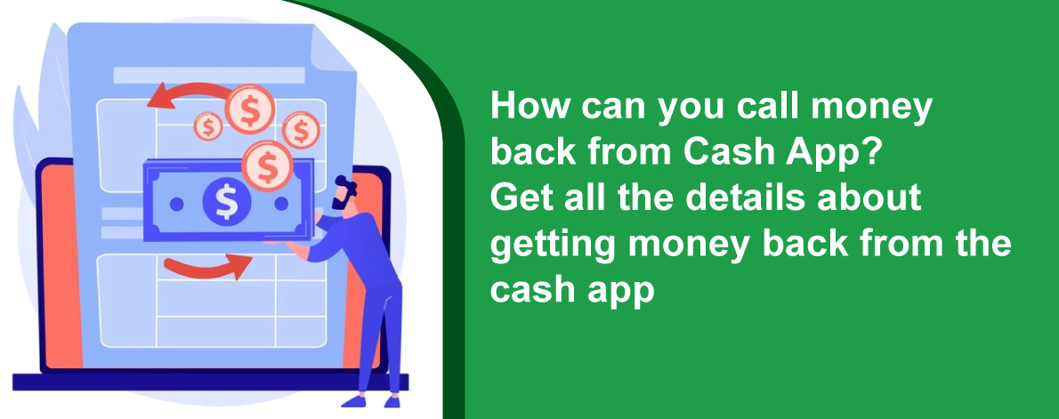 can-you-call-money-back-from-cash-app